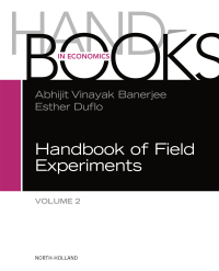 Cover image: Handbook of Field Experiments 9780444640116
