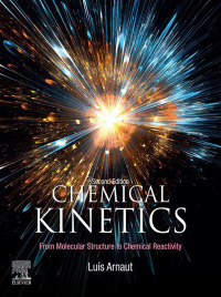 Cover image: Chemical Kinetics 2nd edition 9780444640390