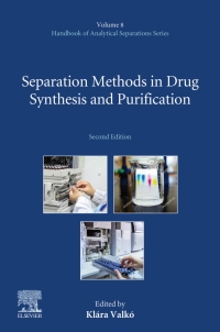 Omslagafbeelding: Separation Methods in Drug Synthesis and Purification 2nd edition 9780444640703