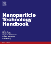 Cover image: Nanoparticle Technology Handbook 3rd edition 9780444641106