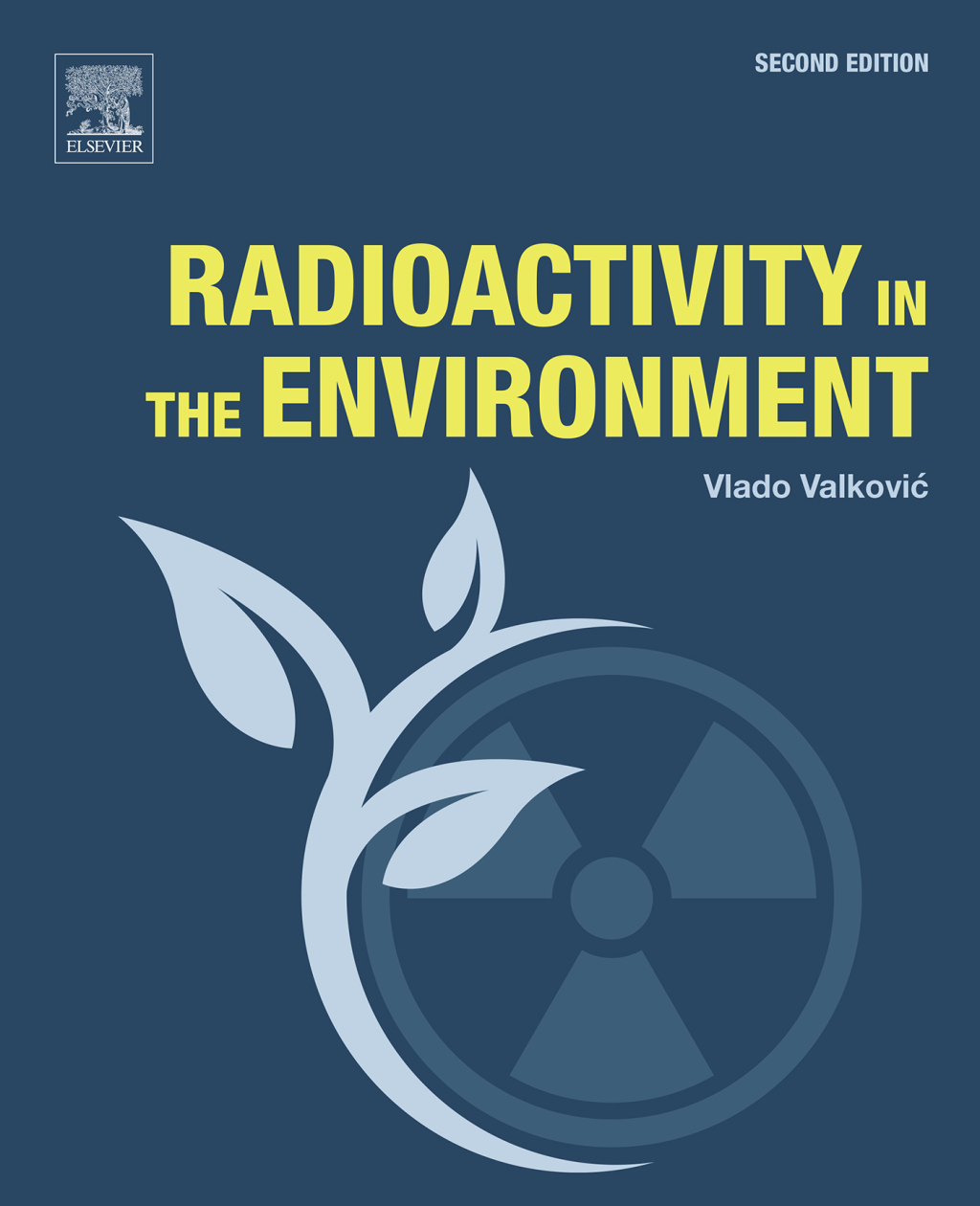 Radioactivity in the Environment  2nd Edition eBook