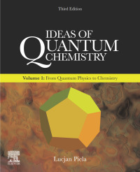 表紙画像: Ideas of Quantum Chemistry 3rd edition 9780444642462