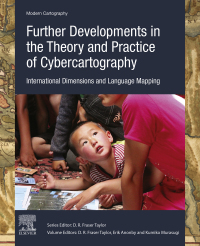 Immagine di copertina: Further Developments in the Theory and Practice of Cybercartography 3rd edition 9780444641939