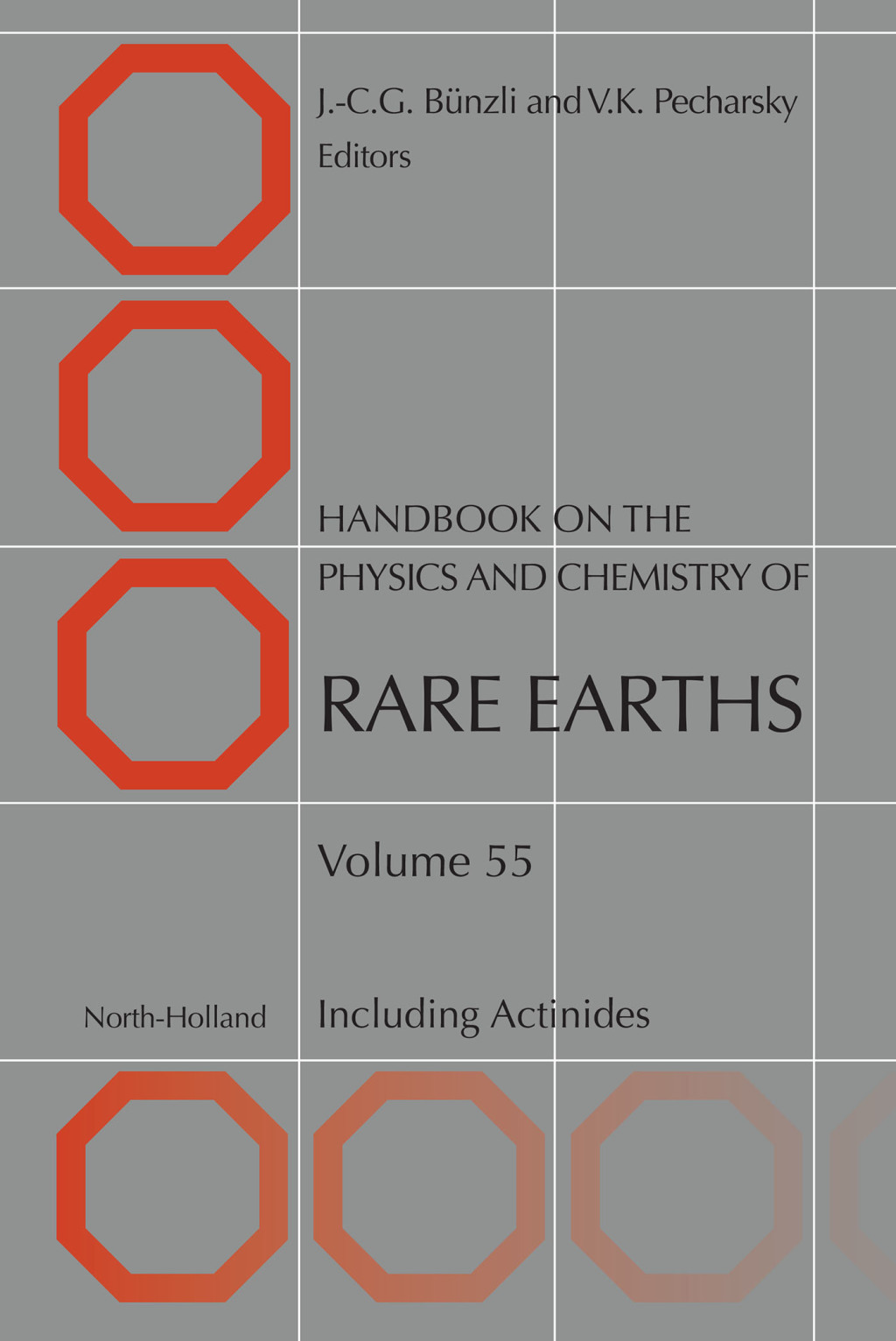 Handbook on the Physics and Chemistry of Rare Earths Including Actinides
