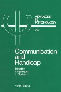 Imagen de portada: Communication and Handicap: Aspects of Psychological Compensation and Technical Aids 9780444700346