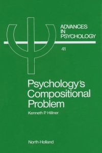 Titelbild: Psychology's Compositional Problem 9780444701152