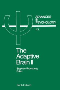 Imagen de portada: THE ADAPTIVE BRAIN II: Vision, speech, language, and motor control 9780444701183