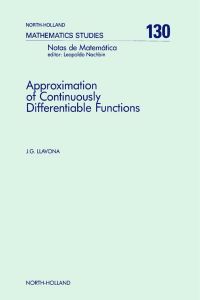 Omslagafbeelding: Approximation of Continuously Differentiable Functions 9780444701282