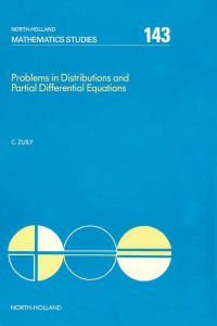 表紙画像: Problems in Distributions and Partial Differential Equations 9780444702487