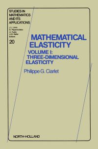 صورة الغلاف: Three-Dimensional Elasticity 9780444702593