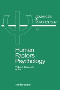 Imagen de portada: Human Factors Psychology 9780444703194