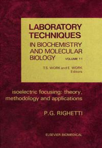 Cover image: Isoelectric Focusing: Theory, Methodology and Application: Theory, Methodology and Application 9780444804983