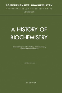صورة الغلاف: Selected Topics in the History of Biochemistry: Personal Recollections, Part II 9780444807021