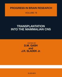 Cover image: TRANSPLANTATION INTO THE MAMMALIAN CNS 9780444810120