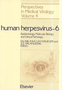 Imagen de portada: Human Herpesvirus-6: Epidemiology, Molecular Biology and Clinical Pathology 9780444814159