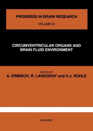 Immagine di copertina: CIRCUMVENTRICULAR ORGANS AND BRAIN FLUID ENVIRONMENT 9780444814197