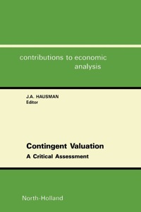 صورة الغلاف: Contingent Valuation: A Critical Assessment 1st edition 9780444814692