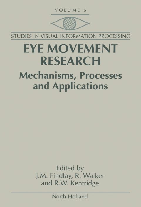 Eye Movement Research: Mechanisms, Processes and Applications - FULL INSTANT DOWNLOAD | PDF DOCX EPUB