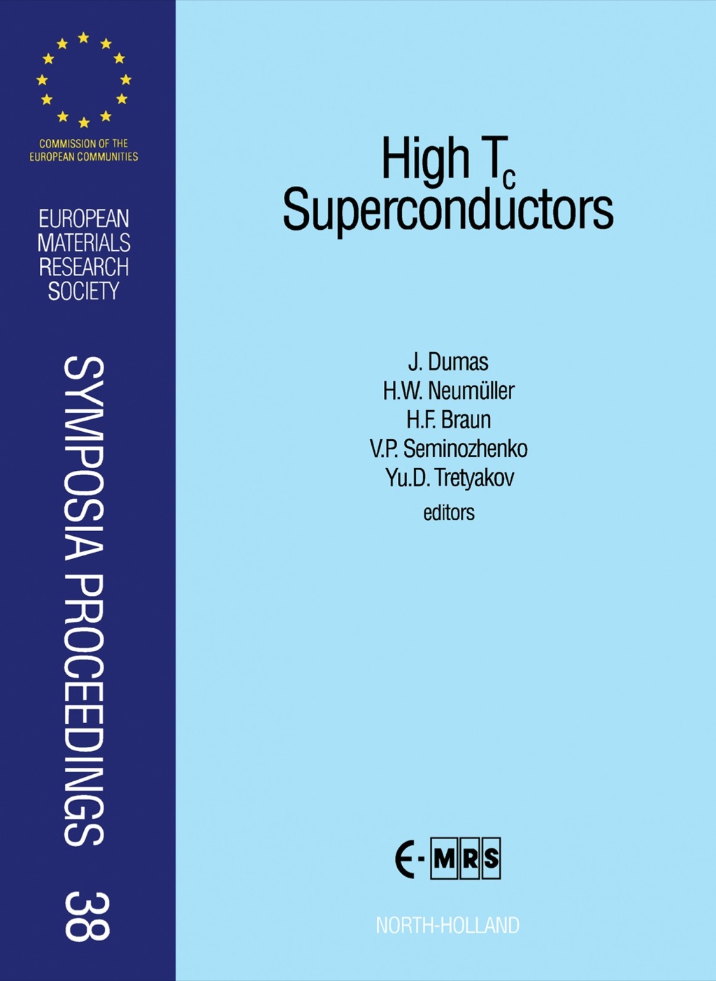 High Tc Superconductors 1st Edition