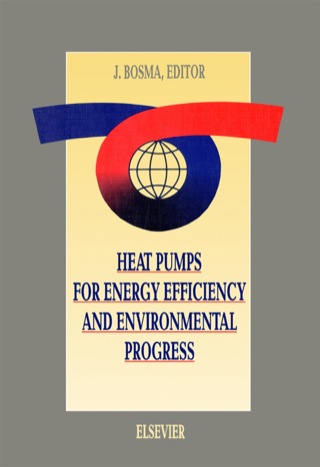 Cover image: Heat Pumps for Energy Efficiency and Environmental Progress 1st edition 9780444815347