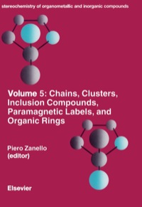 Cover image: Chains, Clusters, Inclusion Compounds, Paramagnetic Labels, and Organic Rings 9780444815811