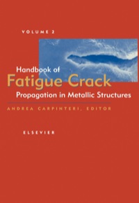 صورة الغلاف: Handbook of Fatigue Crack Propagation in Metallic Structures 9780444816450