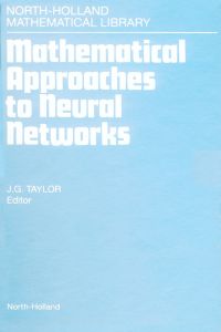 Titelbild: Mathematical Approaches to Neural Networks 9780444816924