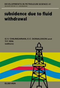 Titelbild: Subsidence due to Fluid Withdrawal 9780444818201