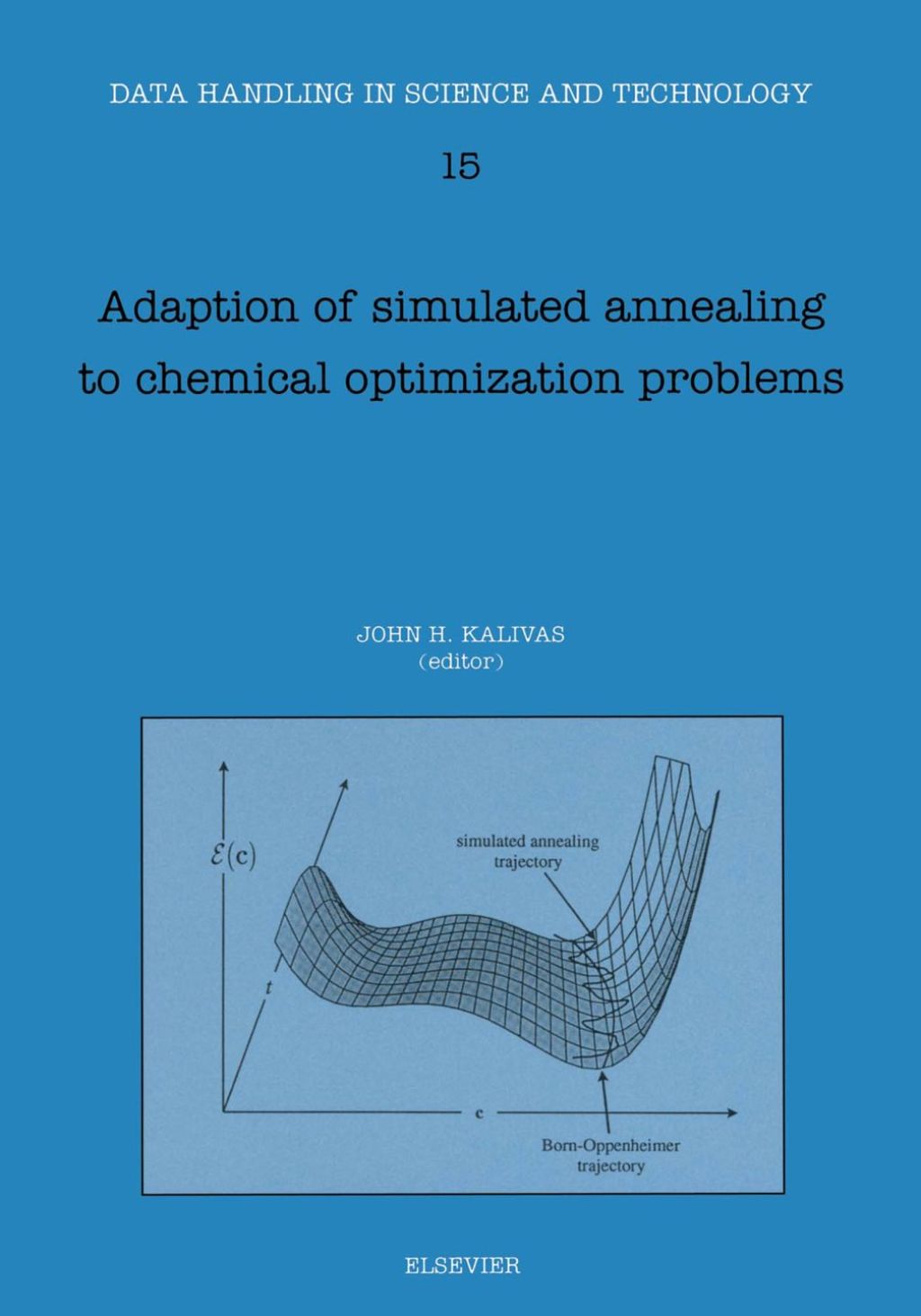 Adaption of Simulated Annealing to Chemical Optimization Problems