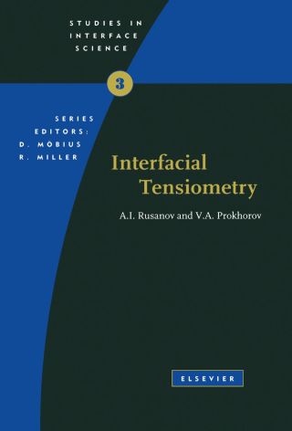 表紙画像: Interfacial Tensiometry 9780444821287