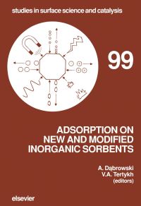 Cover image: Adsorption on New and Modified Inorganic Sorbents 9780444821799