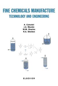 Imagen de portada: Fine Chemicals Manufacture: Technology and Engineering 9780444822024