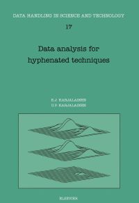 صورة الغلاف: Data Analysis for Hyphenated Techniques 9780444822376