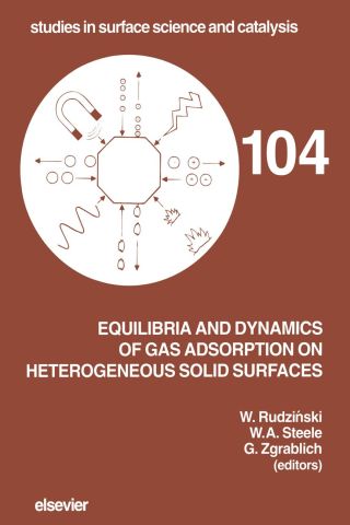 Cover image: Equilibria and Dynamics of Gas Adsorption on Heterogeneous Solid Surfaces 9780444822437