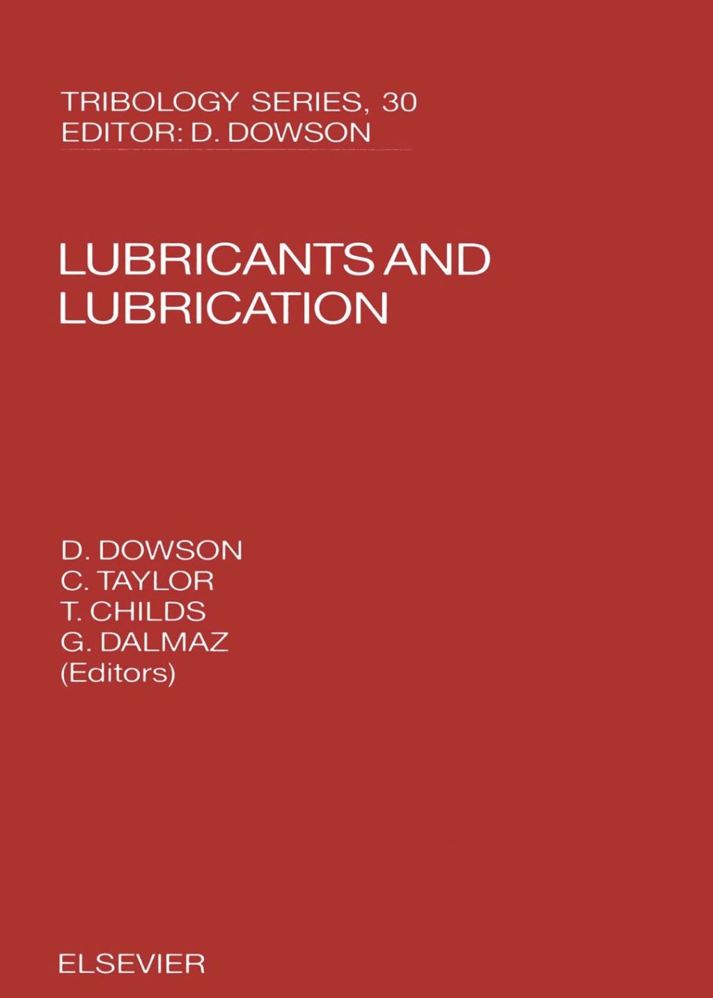 Lubricants and Lubrication eBook