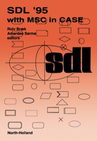 صورة الغلاف: SDL '95 with MSC in CASE 9780444822697