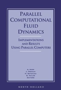 Titelbild: Parallel Computational Fluid Dynamics '95: Implementations and Results Using Parallel Computers 9780444823229