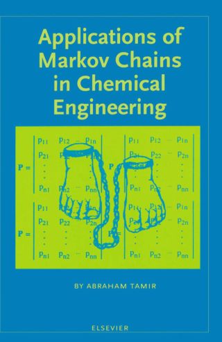 Cover image: Applications of Markov Chains in Chemical Engineering 9780444823564