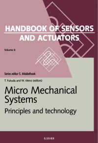 صورة الغلاف: Micro Mechanical Systems: Principles and Technology 9780444823632