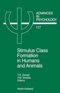 Imagen de portada: Stimulus Class Formation in Humans and Animals 9780444824011