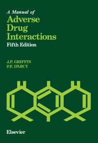 Omslagafbeelding: A Manual of Adverse Drug Interactions 5th edition 9780444824066