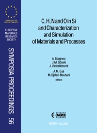 صورة الغلاف: C, H, N and O in Si and Characterization and Simulation of Materials and Processes 9780444824134