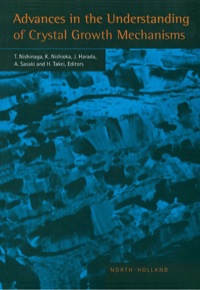 Imagen de portada: Advances in the Understanding of Crystal Growth Mechanisms 1st edition 9780444825049