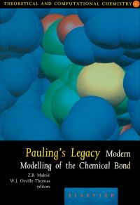 Cover image: Pauling's Legacy: Modern Modelling of the Chemical Bond 9780444825087