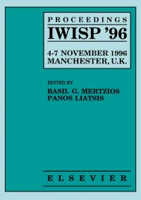 Imagen de portada: Proceedings IWISP '96, 4–7 November 1996; Manchester, UK: Third International Workshop on Image and Signal Processing on the Theme of Advances in Computational Intelligence 9780444825872