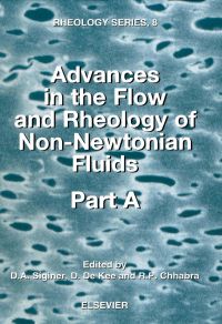 Imagen de portada: Advances in the Flow and Rheology of Non-Newtonian Fluids 1st edition 9780444826794