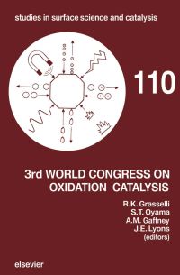 表紙画像: Third World Congress on Oxidation Catalysis 9780444827722