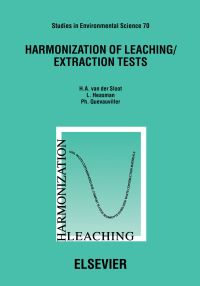 Cover image: Harmonization of Leaching/Extraction Tests 9780444828088