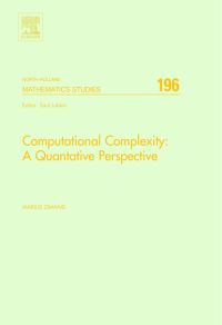 Titelbild: Computational Complexity: A Quantitative Perspective: A Quantitative Perspective 9780444828415