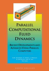 Immagine di copertina: Parallel Computational Fluid Dynamics '97: Recent Developments and Advances Using Parallel Computers 9780444828491